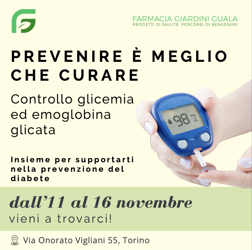 CONTROLLO GLICEMIA ED EMOGLOBINA GLICATA. Insieme per supportarti nella prevenzione del diabete.