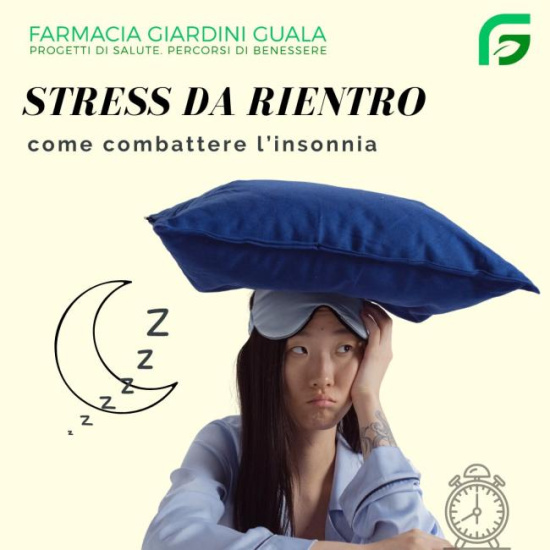 STRESS DA RIENTRO? Come combattere l'insonnia