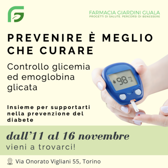 CONTROLLO GLICEMIA ED EMOGLOBINA GLICATA. Insieme per supportarti nella prevenzione del diabete.